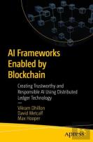 Ai Frameworks Enabled By Blockchain