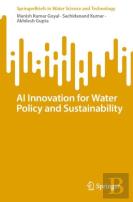 Ai Innovation For Water Policy And Sustainability