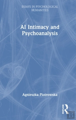Bertrand.pt - Ai Intimacy And Psychoanalysis