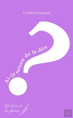 Bertrand.pt - Ai-Je Raison De Le Dire ?
