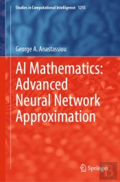 Ai Mathematics: Advanced Neural Network Approximation