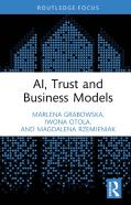 Ai, Trust And Business Models