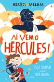 Aí Vem o Hércules!