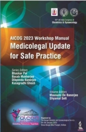 Aicog 2023 Workshop Manual: Medicolegal Update For Safe Practice