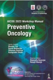 Aicog 2023 Workshop Manual: Preventive Oncology