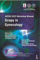 Aicog 2023 Workshop Manual: Scopy In Gynecology