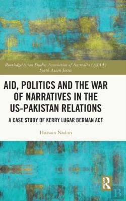 Bertrand.pt - Aid, Politics And The War Of Narratives In The Us-Pakistan Relations