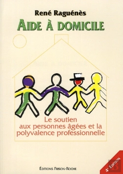 Bertrand.pt - Aide A Domicile ; Le Soutien Aux Personnes Agees Et A La Polyvalence Professionnelle
