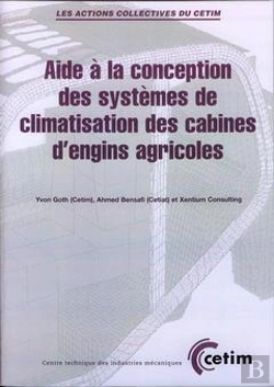 Bertrand.pt - Aide A La Conception Des Systemes De Climatisation Des Cabines D'Engins Agricoles Les Actions Collec