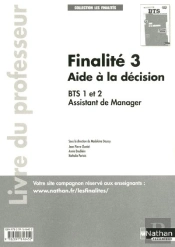 Aide A La Decision Bts Finalite 3 (Les Finalites) Professeur 2011
