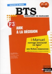 Aide A La Decision Bts Finalite 3 - Licence Numerique Eleve I-Manuel + Fiches Ressources