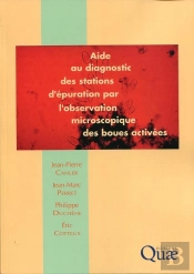 Aide Au Diagnostic Des Stations D'Épuration Par L'Observation Microscopique ; Des Boues Activées