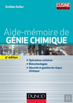 Bertrand.pt - Aide-Mémoire De Génie Chimique (4e Édition)