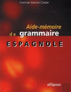Bertrand.pt - Aide-Mémoire De Grammaire Espagnole