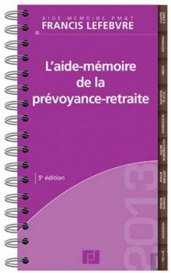 Bertrand.pt - Aide Memoire De La Prevoyance Retraite