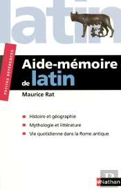 Aide-Mémoire De Latin