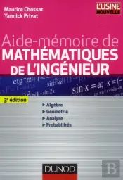 Aide-Memoire De Mathematiques De L'Ingenieur - 3eme Edition