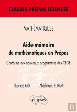Bertrand.pt - Aide-Mémoire De Mathématiques En Prépas ; Conforme Aux Nouveaux Programmes Des Cpge