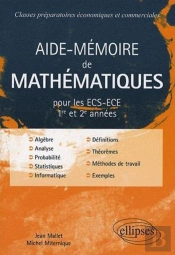Aide-Mémoire De Mathématiques Pour Les Ecs-Ece 1ère Et 2ème Années
