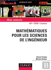 Aide-Mémoire De Mathématiques Pour Les Sciences De L'Ingénieur