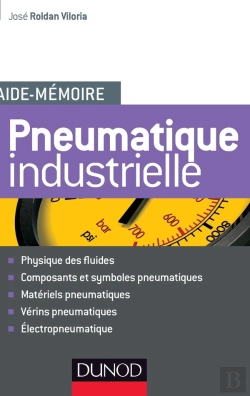 Bertrand.pt - Aide-Mémoire De Pneumatique Industrielle