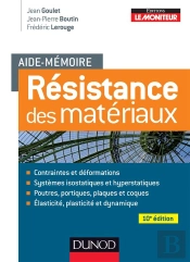 Aide-Memoire De Resistance Des Materiaux - 10e Edition