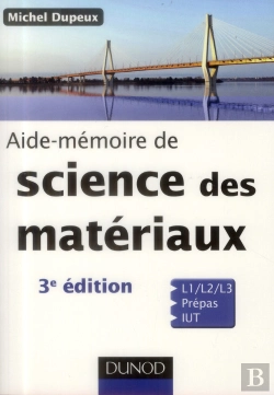 Bertrand.pt - Aide-Memoire De Science Des Materiaux - 3e Ed.