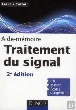 Bertrand.pt - Aide-Memoire De Traitement Du Signal