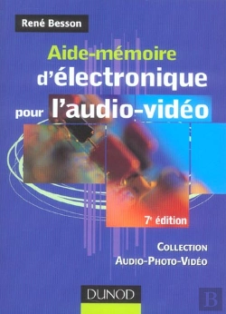 Bertrand.pt - Aide-Memoire D'Electronique Pour L'Audio-Video