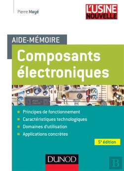 Bertrand.pt - Aide-Mémoire Des Composants Électroniques (5e Édition)