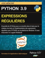 Aide-Mémoire : Expressions Régulières ; Avec Jupyter Notebook
