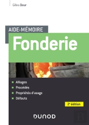 Aide-Mémoire : Fonderie (2e Édition)