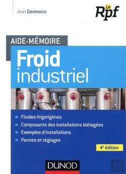 Bertrand.pt - Aide-Mémoire ; Froid Industriel (4e Édition)