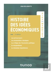 Aide-Mémoire : Histoire Des Idées Économiques (2e Édition)