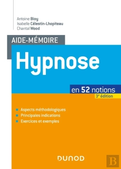 Bertrand.pt - Aide-Mémoire : Hypnose ; En 52 Notions (3e Édition)