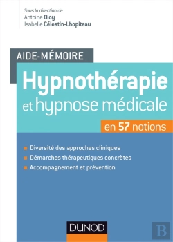 Bertrand.pt - Aide-Mémoire : Hypnothérapie Et Hypnose Médicale En 57 Notions
