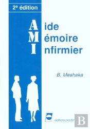 Aide Memoire Infirmier ; 2e Edition