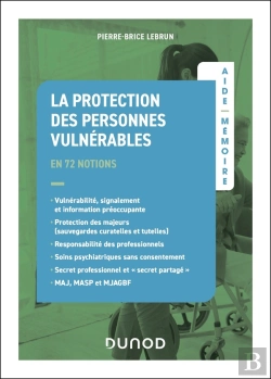 Bertrand.pt - Aide-Mémoire : La Protection Des Personnes Vulnérables