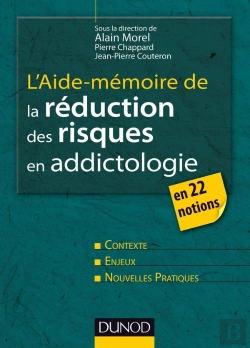 Bertrand.pt - Aide-Mémoire : L'Aide-Mémoire De La Réduction Des Risques En Addictologie En 22 Fiches