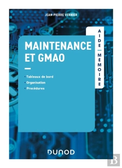 Bertrand.pt - Aide-Mémoire : Maintenance Et Gmao
