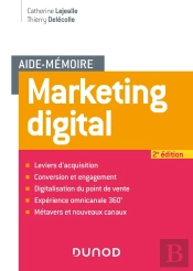 Aide-Mémoire : Marketing Digital (2e Édition)