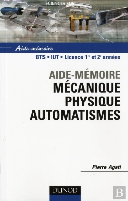 Bertrand.pt - Aide Memoire Mecanique Physique Automatismes  Bts Iut Licence 1re Et 2e Annees