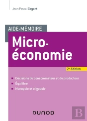 Aide-Memoire - Microeconomie (2e Édition)