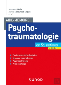 Bertrand.pt - Aide-Mémoire : Psychotraumatologie ; En 51 Notions (3e Édition)