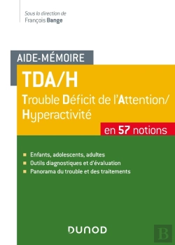 Bertrand.pt - Aide-Mémoire : Tda/H, Trouble Déficit De L'Attention/Hyperactivité En 57 Notions