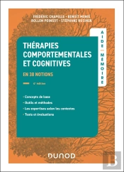 Aide-Mémoire : Thérapies Comportementales Et Cognitives (4e Édition)