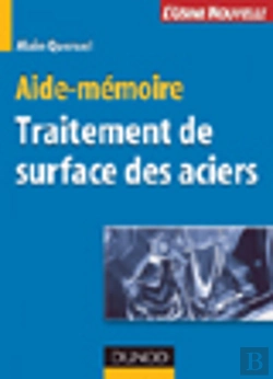 Bertrand.pt - Aide-Mémoire Traitement De Surface Des Aciers