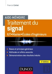 Aide-Mémoire : Traitement Du Signal (3e Édition)