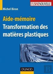 Aide-Mémoire - Transformation Des Matières Plastiques