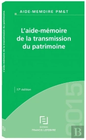 Aide-Mémoire ; Transmission Du Patrimoine